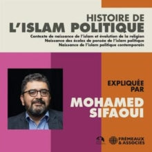 Histoire De Lislam Politique: Mohamed Sifaoui - CD
