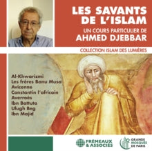 Ahmed Djebbar: Les Savants De LIslam - CD