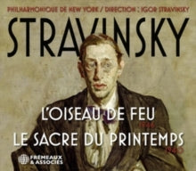 Igor Stravinsky & Lorchestre Philharmonique De New York: Stravinsky: LOiseau De Feu 1946 - CD