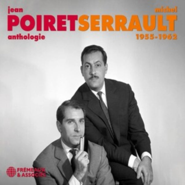 Anthologie Poiret: Serrault 1955-1962 - CD