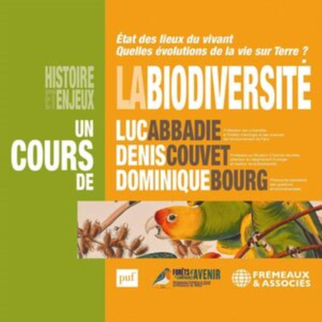 Luc Abbadie/Denis Couvet/Dominique Bourg: La Biodiversite Histoire Et Enjeux - CD