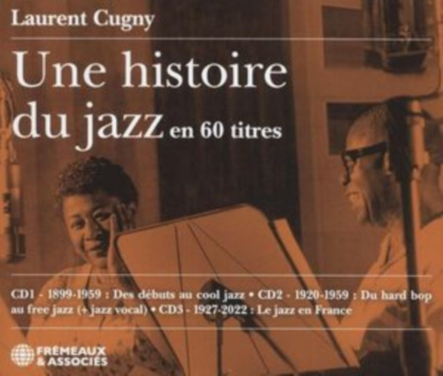Various Artists: Une Histoire Du Jazz En 60 Titres - CD