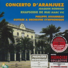 Concerto D Aranjuez De Joaquim Rodrigo: Par Philippe Jouanneau - CD
