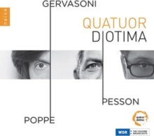 Quatuor Diotima: Gervasioni. Pesson. Poppe - CD