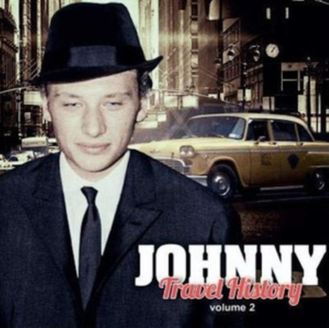 Johnny Hallyday: Travel History Vol. 2 - CD
