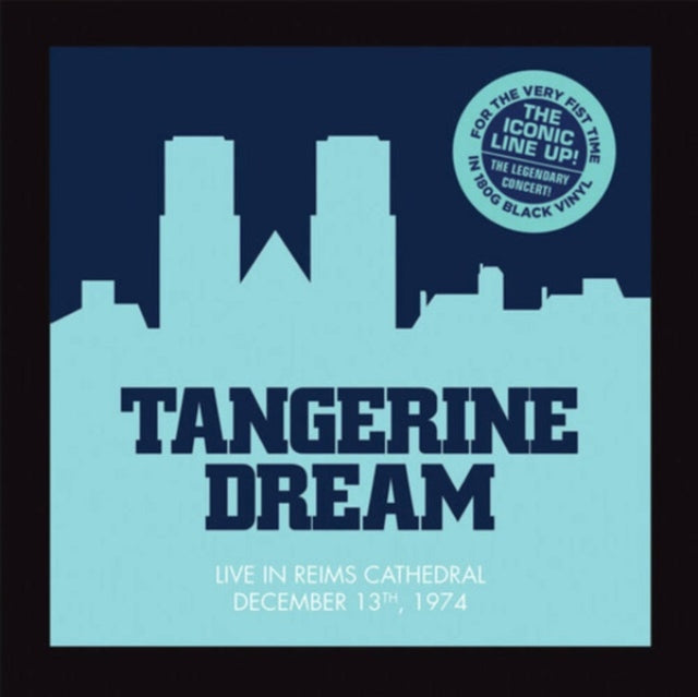 Tangerine Dream: Live In Reims Cathedral - Vinyl