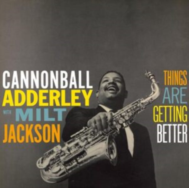Cannonball Adderley: Things Are Getting Better - Vinyl