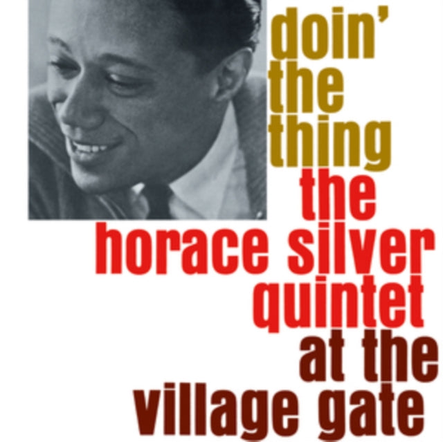 Horace Silver Quintet: Doin The Thing At The Village Gate - Vinyl