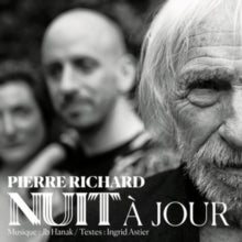 Pierre Richard: Nuit A Jour - CD