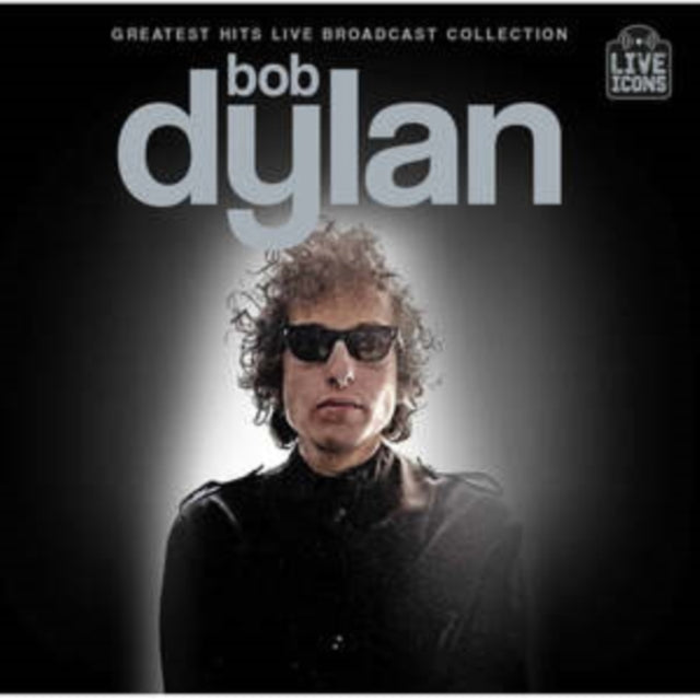 Bob Dylan: Greatest Hits Live - The Broadcast Collection - CD