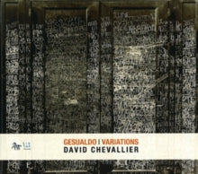 David Chevalier: Gesualdo Variations - CD