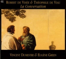 Dumestre / Green: De Visee / De Viau: La Conversation - CD
