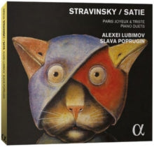 Alexei Lubimov / Slav Poprugin: Paris Joyeux & Triste - Piano Duets By Stravinsky & Satie - CD