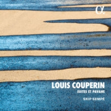 Skip Sempe: Louis Couperin: Suites & Pavane - CD