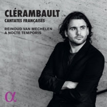 Reinoud Van Mechelen / A Nocte Temporis: Clerambault: Cantates Francaises - CD