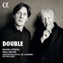 Paul Meyer / Orchestre Royal De Chambre De Wallonie / Michel Portal: Double - CD