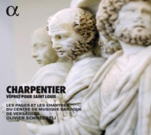 Les Chantres Du Centre De Musique Baroque De Versailles / Olivier Schneebeli: Charpentier: Vepres Pour Saint Louis - CD