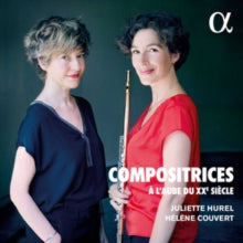 Helene Couvert / Juliette Hurel: Compositrices A LAube Du Xxe Siecle - CD