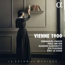 Daishin Kashimoto / Emmanuel Pahud / Eric Le Sage / Paul Meyer / Zvi Plesser: Vienne 1900 - CD