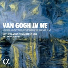 Peter Dijkstra / Netherlands Chamber Choir: Van Gogh In Me - CD