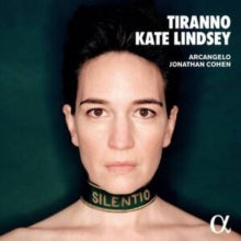 Kate Lindsey / Arcangelo / Jonathan Cohen: Tiranno - CD