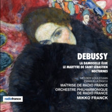 Orchestre Philharmonique De Radio France / Maitrise De Radio France / Choeur De Radio France / Mikko: Debussy: La Damoiselle Elue / Le Martyre De Saint Sebastien & Nocturnes - CD