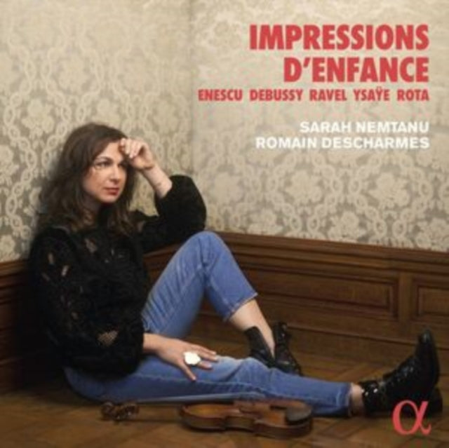 Sarah Nemtanu / Romain Descharmes: Impressions DEnfance - CD