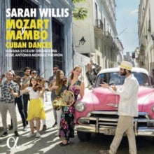 Sarah Willis / Havana Lyceum Orchestra / Jose Antonio Mendez Padron: Mozart Y Mambo: Cuban Dances - CD