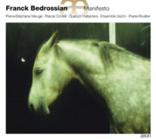 Various Artists: Franck Bedrossian/Manifesto - CD