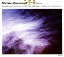 Mdi Ensemble: Gervasoni: Antiterra - CD