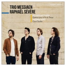 Trio Messiaen / Raphael Severe: Messiaen - Quatuor Pour La Fin Du Temps - CD