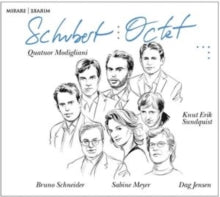 Quatuor Modigliani / Sabine Meyer / Bruno Schneider / Dag Jensen: Schubert: Octet - CD