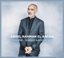 Abdel Rahman El Bacha: Chopin Scherzi & Ballades - CD