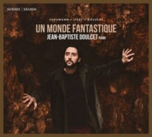 Jean-baptiste Doulcet: Ce Monde Fantastique - CD