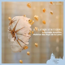 Amarillis / Mariana Delgadillo / Maitrise Des Pays De La Loire: Jubilation Venitienne - CD