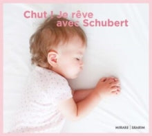 Various Artists: Chut ! Je Reve Avec Schubert - CD