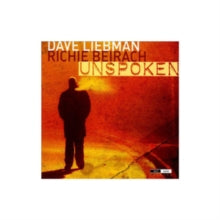 Dave Liebman/Richie Beirach: Unspoken - CD