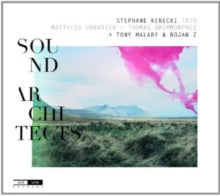 Stephane Kerecki Trio: Sound Architects - CD