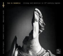 Silvia Frigato / Talenti Vulcanici / Emanuele Cardi: Lux In Tenebris - CD
