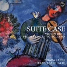 Chiara Zanisi / Stefano Barneschi: Suite Case: Violin Duos From Vivaldi To Sollima - CD