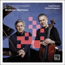 Luigi Piovano / Antonio Pappano: Brahms: Two Sonatas For Cello And Piano - Martucci: Two Romances For Cello And Piano - CD