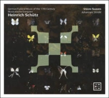 Voces Suaves / Johannes Strobl: Schutz Musicalische Exequien - CD