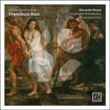 Riccardo Pisani / Ensemble Arte Musica / Francesco Cera: Rasi: La Cetra Di Sette Corde - CD