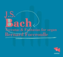Bernard Foccroulle: Bach/Toccatas & Fantasias For Organ - CD