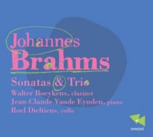 Walter Boeykens: Brahms/Sonatas & Trio - CD