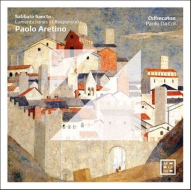 Odhecaton / Paolo Da Col: Sabbato Sancto - Paolo Aretino: Lamentationes Et Responsoria - CD