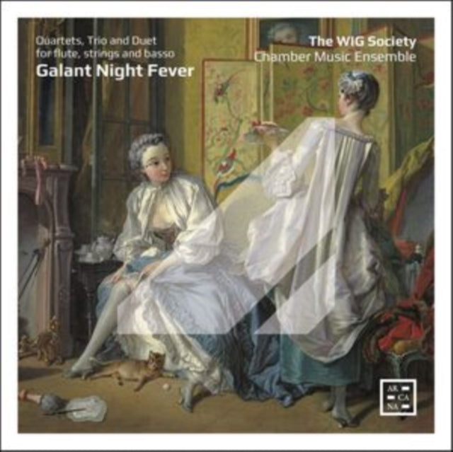 Wig Society Chamber Music Ensemble: Galant Night Fever. Quartets / Trio And Duet For Flute / Strings And Basso - CD