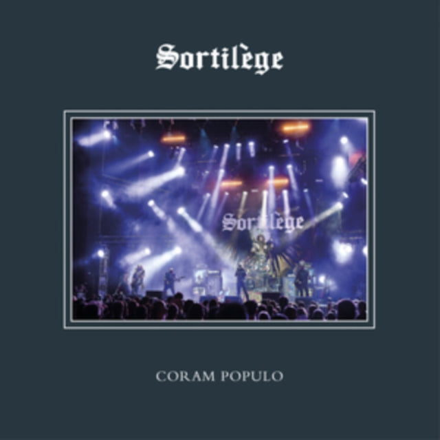 Sortilège: Coram Populo (Live At Forum De Vaureal. 2023) - Vinyl