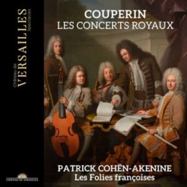 Les Folies Francoises / Patrick Cohen-akenine: Couperin: Concerts Royaux - CD