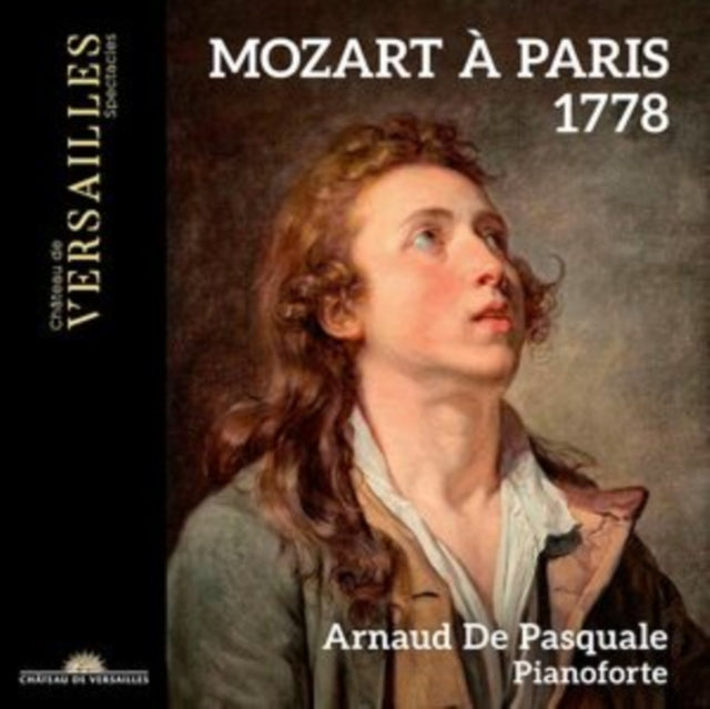 Arnaud De Pasquale: Mozart A Paris 1778 - CD